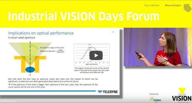 Teledyne e2v’s Industrial VISION Days presentation now available – Finding the Right Optics for your Image Sensor