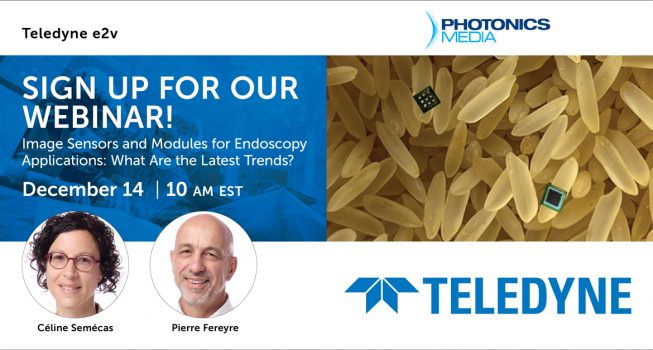 14th December Webinar – Image Sensors and Modules for Endoscopy Applications: What are the Latest Trends?